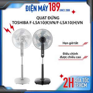 |HỎA TỐC 2H HCM| Quạt đứng Toshiba F-LSA10(K)VN/F-LSA10(H)VN - Công suất 50W , động cơ bạc thau - Hàng chính hãng, Bảo hành 12 tháng toàn quốc  890.000 ₫