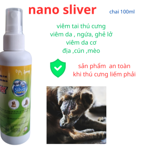 { thuốc xịt Viêm da chó mèo } nano silver xịt viêm tai , viêm da thú cưng ghẻ lở viêm tai ve rận bọ chéc hiệu quả 3 lần xịt  159.000 ₫