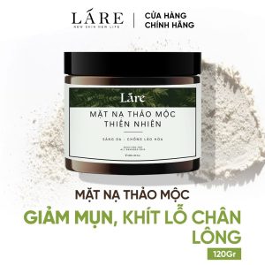 [CHÍNH HÃNG] Mặt Nạ Thảo Mộc LÁRE 120g – Giảm Mụn, Sáng Da, Se Khít Lỗ Chân Lông, Kiểm Soát Dầu Thừa Trên Da 89.000₫